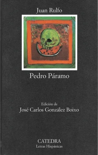 Pedro Páramo - Rulfo, Juan