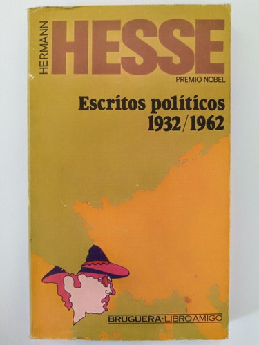 Hermann Hesse - Escritos Políticos 1932 / 1962