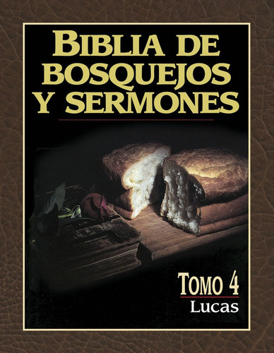 Imagen 1 de 1 de Bib. Bosq. Serm.: N.t. :tomo 4: Lucas, Estudio