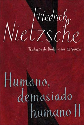 Humano Demasiado Humano Ii, De Nietzsche, Friedrich W.. Editora Companhia De Bolso, Capa Mole Em Português