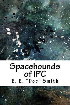 Libro Spacehounds Of Ipc - E E ''doc'' Smith
