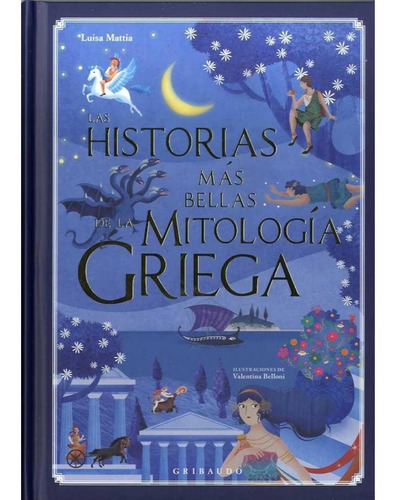 Las Historias Mas Bellas De La Mitologia Griega