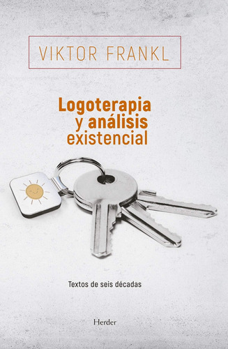 Libro: Logoterapia Y Análisis Existencial: Textos De Seis Dé