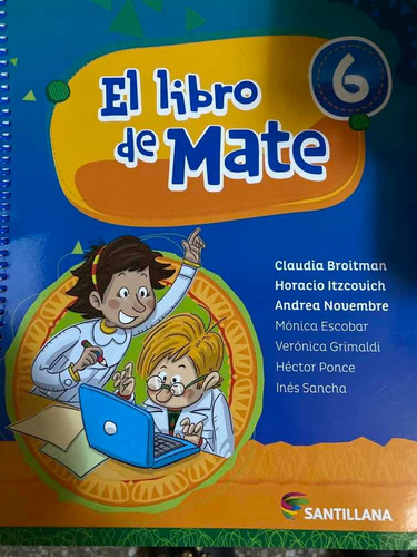 El Libro De Mate 6 Claudia Broitman Y Otros