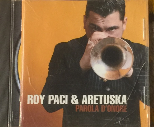 Roy Paci Y Aretuska Música Italiana Parola D'onore 