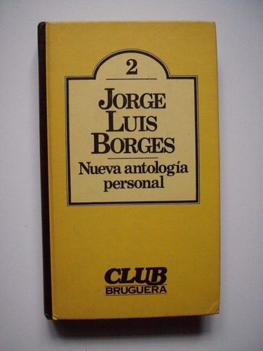 Nueva Antología Personal - Jorge Luis Borges - 1980