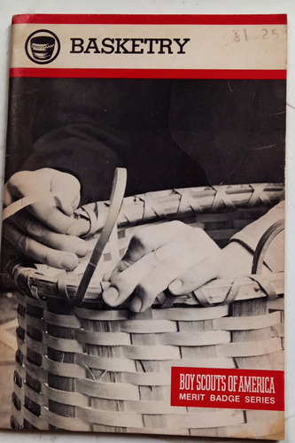 Basketry - Boy Scouts Of America - Merit Badge Series - 1968