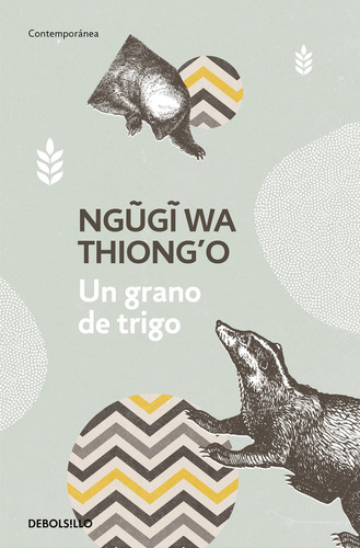 Un Grano De Trigo - Wa Thiongo, Ngugi