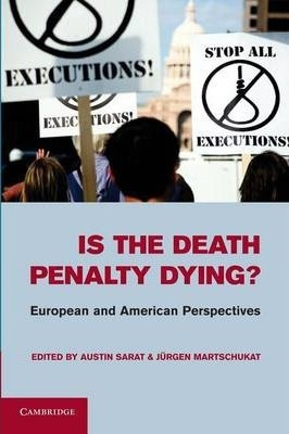 Libro Is The Death Penalty Dying? - Austin Sarat
