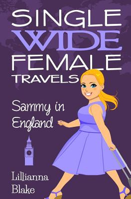 Libro Sammy In England (single Wide Female Travels, Book ...