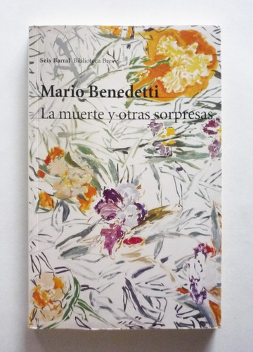 Mario Benedetti - La Muerte Y Otras Sorpresas 