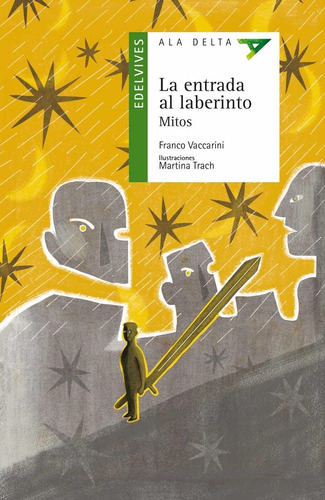 Entrada Al Laberinto, La-vaccarini, Franco-edelvives