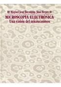 Libro Microscopia Electronica Una Vision Del Microcosmos Cie