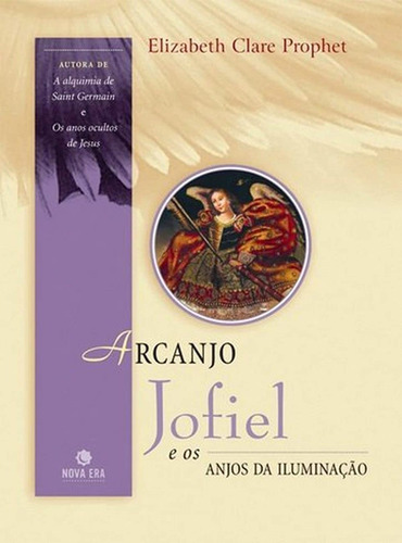 Arcanjo Jofiel E Os Anjos Da Iluminação