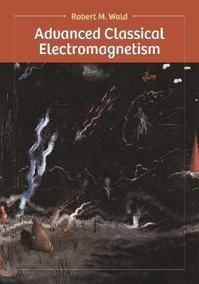 Libro Advanced Classical Electromagnetism - Robert Wald