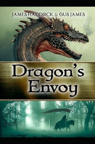 Dragons Envoy - Haddock, James, De Haddock, James. Editorial Independently Published En Inglés