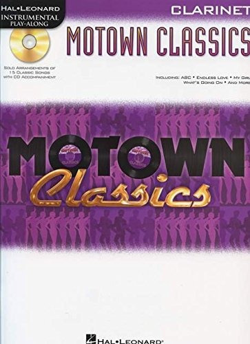 Motown Classics  Instrumental Playalong Series Clarinet