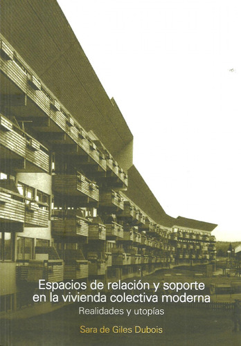  Espacios De Relacion Y Soporte En Vivienda Colectiva Modern