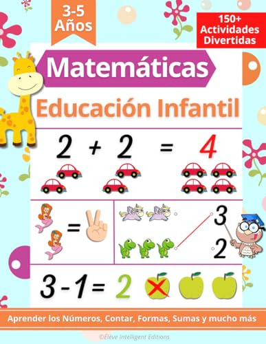 Matemáticas Para Educación Infantil 3-5 Años: 150+ Actividad