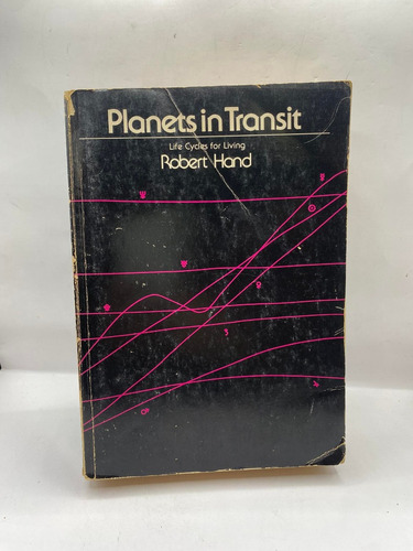 Planets In Transit. Life Cycles Of Living. Robert Hand