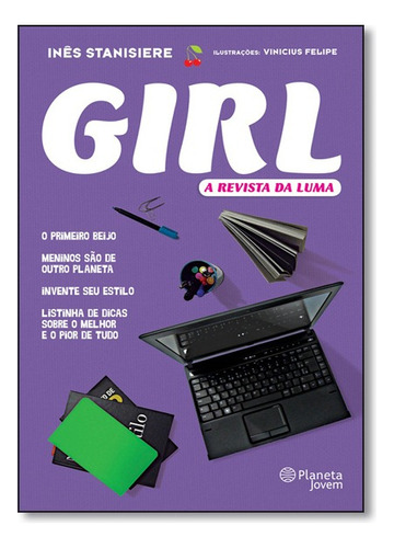 Girl - A Revista De Luma, De Ines Stanisiere. Editora Planeta Jovem Em Português