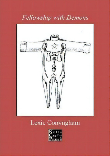 Fellowship With Demons, De Lexie Yngham. Editorial Kellas Cat Press, Tapa Blanda En Inglés