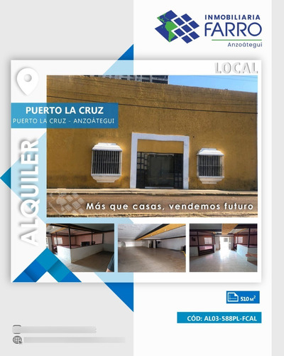 Imagen 1 de 8 de En Alquiler Local Comercial Ubicado En Puerto La Cruz Ve03-0588pl-fcal