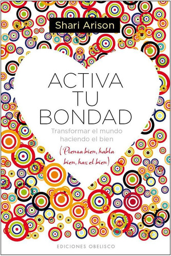 Activa Tu Bondad