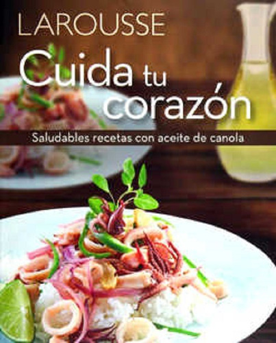 Cuida Tu Corazon Comida Sana