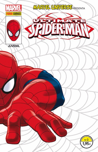 Marvel Universe Presenta 3 Ultimate Spider-man 2