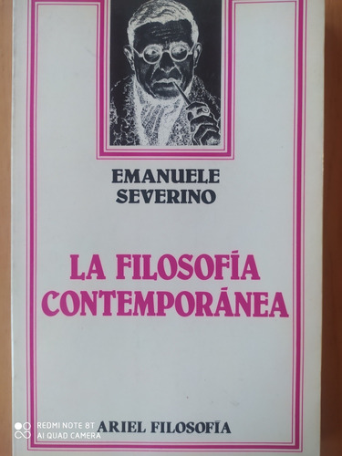 La Filosofía Contemporánea / Emanuel Severino