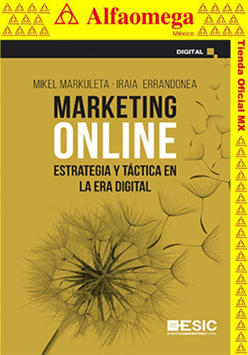 Marketing Online, De Markuleta Arrula, Mikel. Editorial Alfaomega Grupo Editor, Tapa Blanda, Edición 1 En Español, 2021