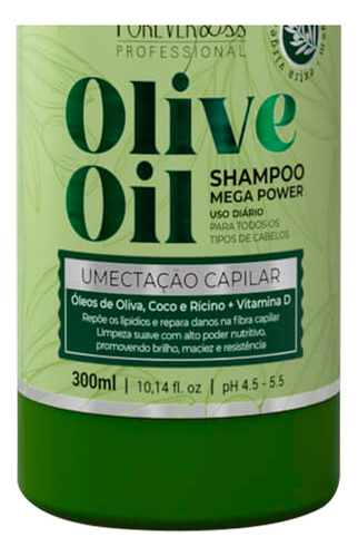 Kit 02 Shampoo Umectação Olive Oil Forever Liss 300ml