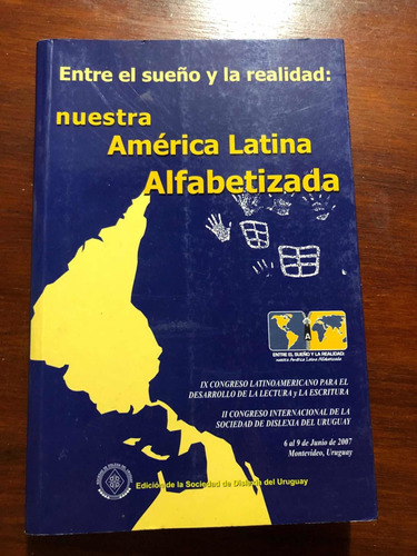 Libro Nuestra América Latina Alfabetizada - Dislexia 