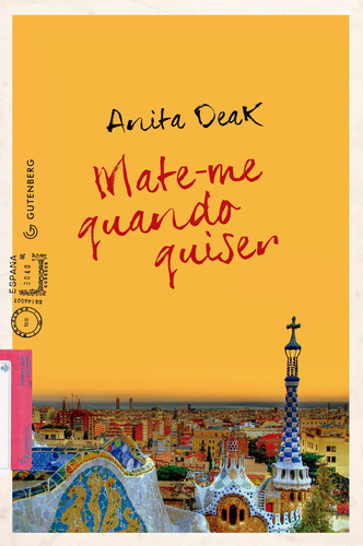 Mate-me quando quiser, de Deak, Anita. Autêntica Editora Ltda., capa mole em português, 2014
