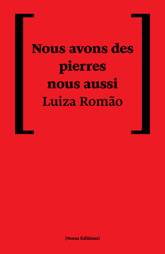 Libro Nous Avons Des Pierres Nous Aussi De Romao Luiza Nos