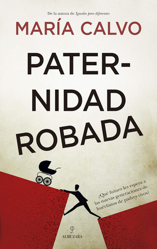 Libro: Paternidad Robada (sociedad Actual) (edición En