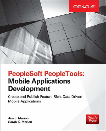 Libro Peoplesoft Peopletools: Mobile Applications Developm