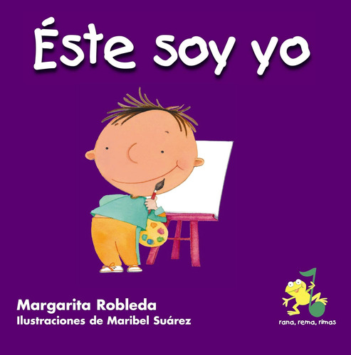 Libro: Este Soy Yo This Is Me (spanish Edition) (rana, Rema,