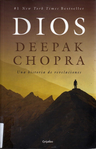 Dios. Una Historia De Revelaciones, Deepak Chopra