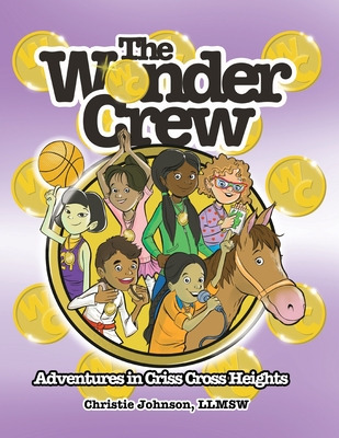Libro The Wonder Crew: Adventures In Criss Cross Heights ...