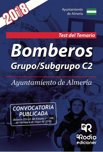 Bomberos. Grupo/subgrupo C2. Ayuntamiento De Almería
