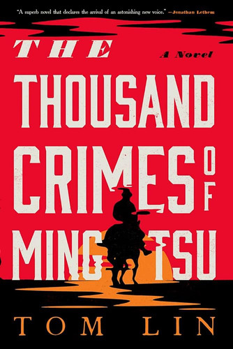 Libro:  The Thousand Crimes Of Ming Tsu: A Novel