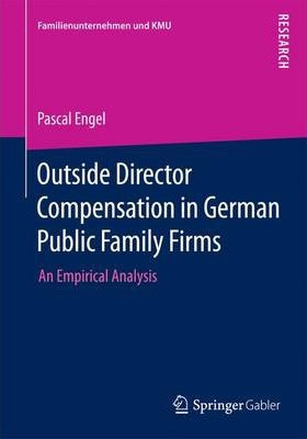 Libro Outside Director Compensation In German Public Fami...