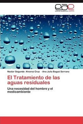 Libro El Tratamiento De Las Aguas Residuales - Alvarez Cr...