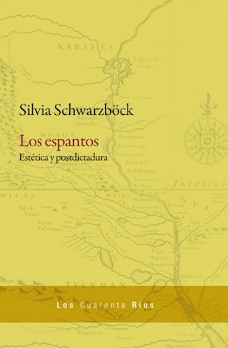 Los Espantos - Schwarzbock Silvia (libro)