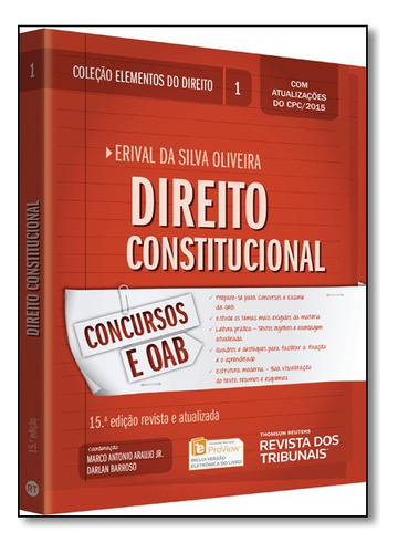 Direito Constitucional (elementos Do Direito - Vol. 1), De Erival Da Silva Oliveira. Editora Revista Dos Tribunais Em Português