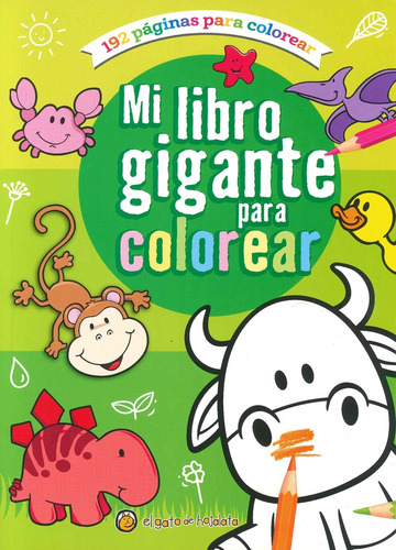 Mi Libro Gigante Para Colorear: Verde