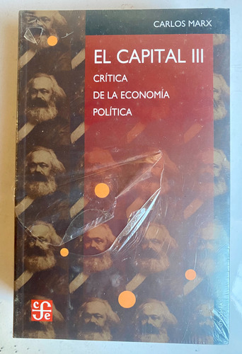 El Capital. Tomo Ii - Marx Crítica De La Economía Política,