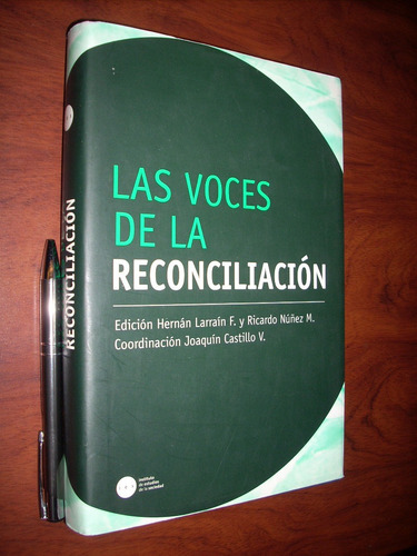 Las Voces De La Reconciliación Ed. Hernán Larraín F Y Ricard